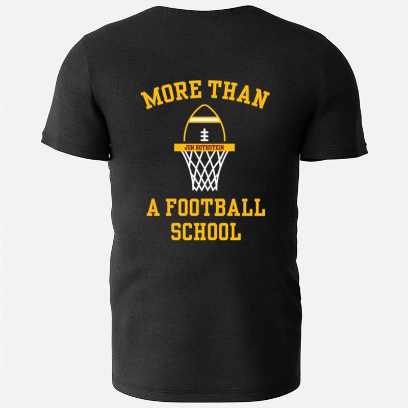 More Than A Football School T-Shirts
