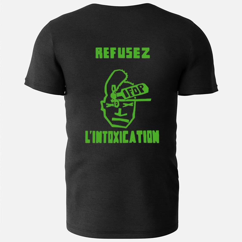 Refusez L'Intoxication Mai 68 T-Shirts