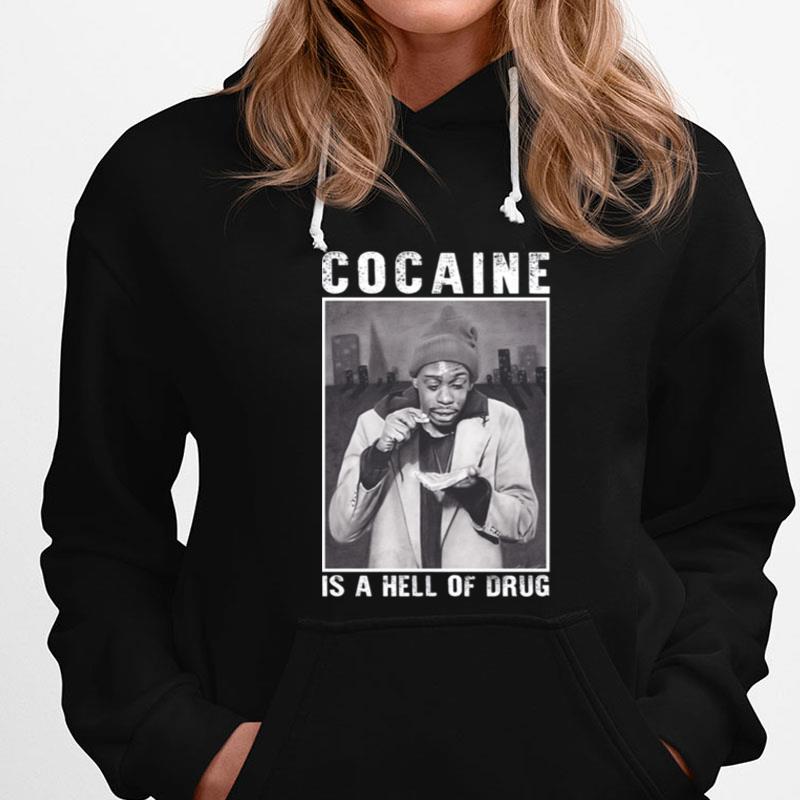 Retro Cocaine Is A Hell Of A Drug Dave Chappelle T-Shirts