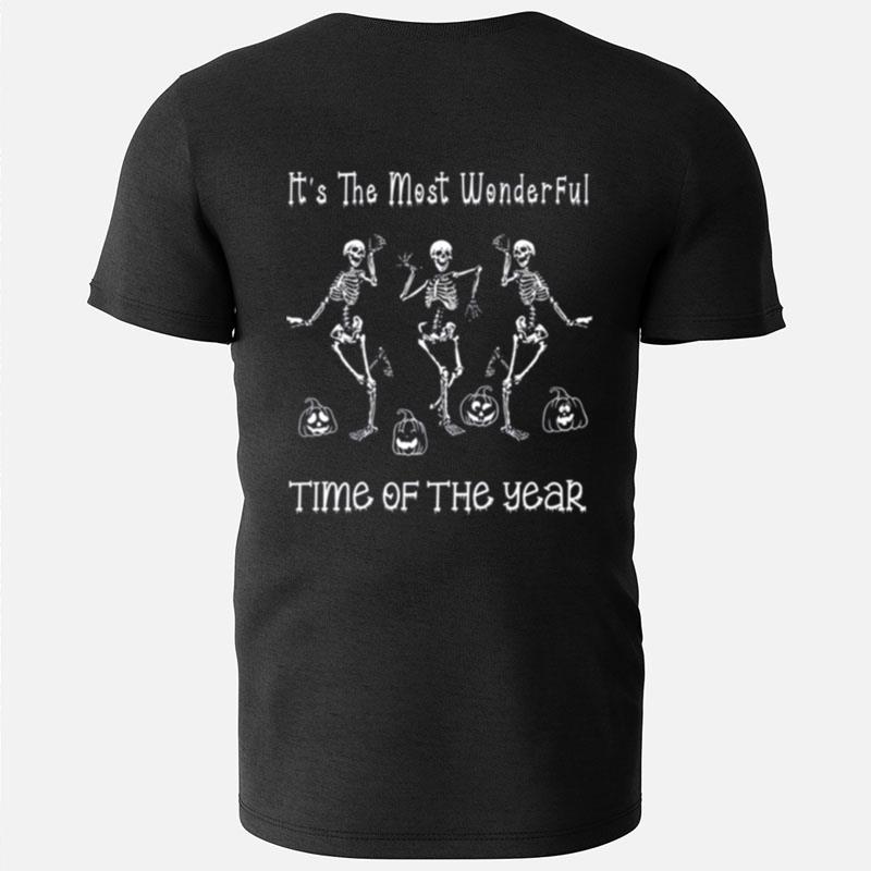 Skeleton Halloween It's The Most Wonderful Time Of The Year T-Shirts