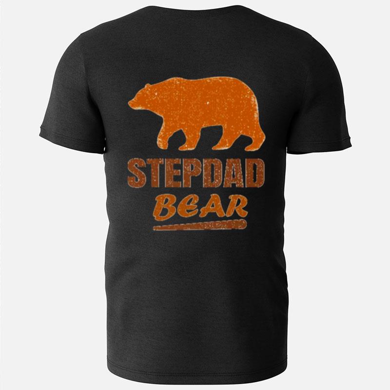 Stepdad Bear Step Dad T-Shirts