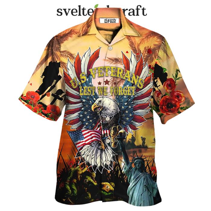 Veteran America Veterans Let We Forget In The Sunset Hawaiian Shirt